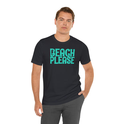 Beachy | Bella+Canvas | Beach Please | T-Shirt