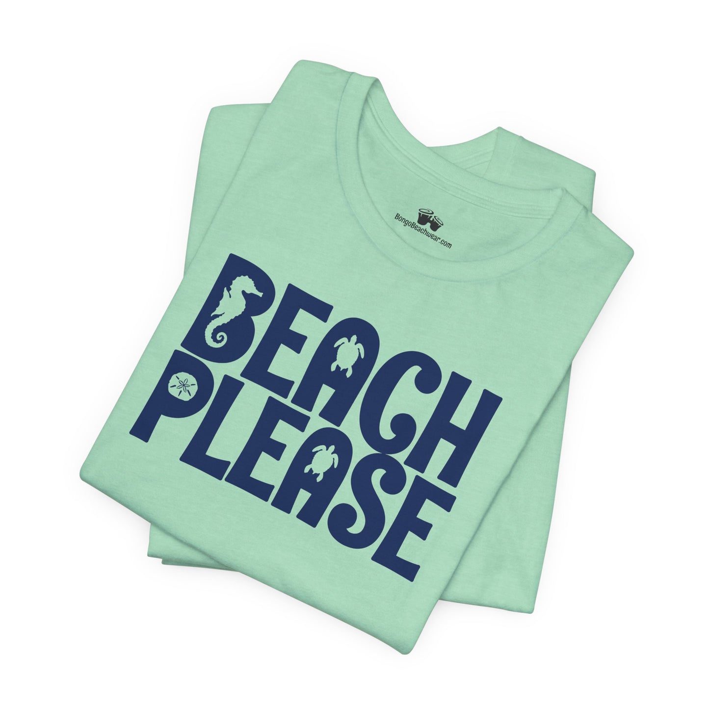 Beachy | Bella+Canvas | Beach Please | T-Shirt