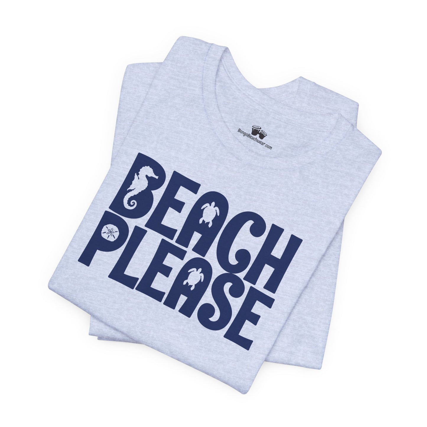 Beachy | Bella+Canvas | Beach Please | T-Shirt