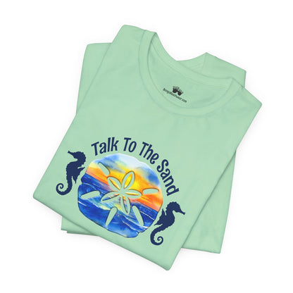 Beachy | Bella+Canvas | Talk To The Sand | T-Shirt