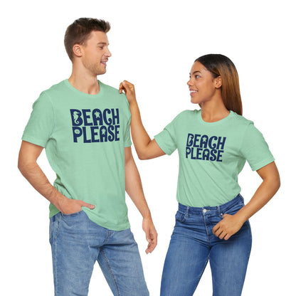 Beachy | Bella+Canvas | Beach Please | T-Shirt