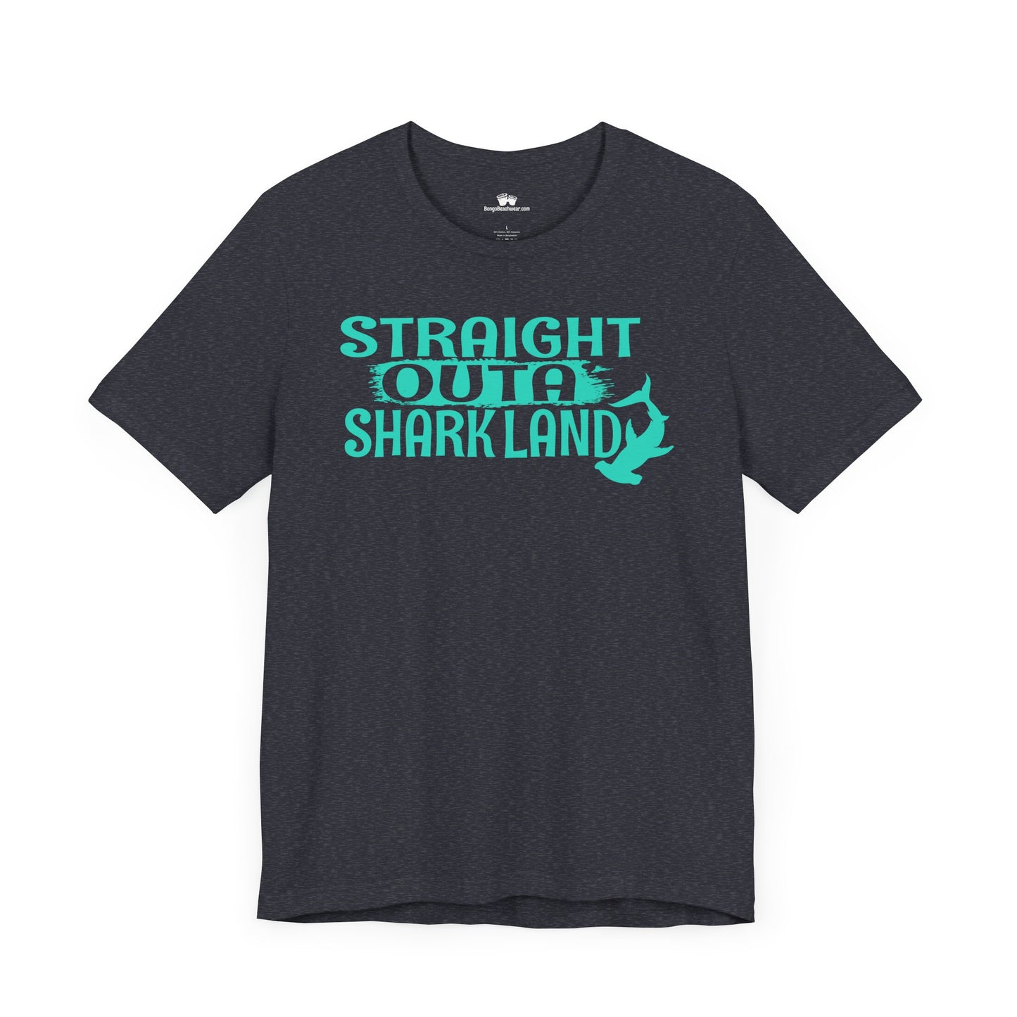 T-Shirts Beachy | Bella+Canvas | Straight Outa' Shark Land | T-Shirt