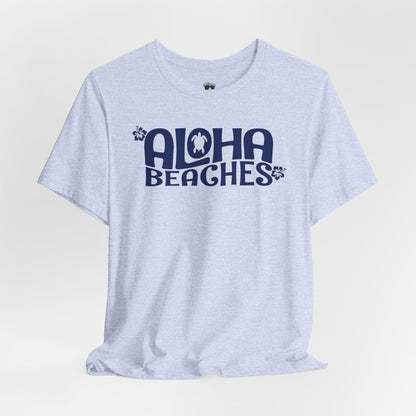 T-Shirts Beachy | Bella+Canvas | Aloha Beaches | T-Shirt