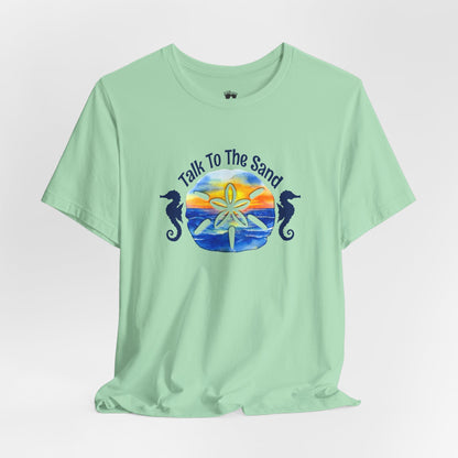 Beachy | Bella+Canvas | Talk To The Sand | T-Shirt