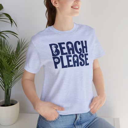 Beachy | Bella+Canvas | Beach Please | T-Shirt