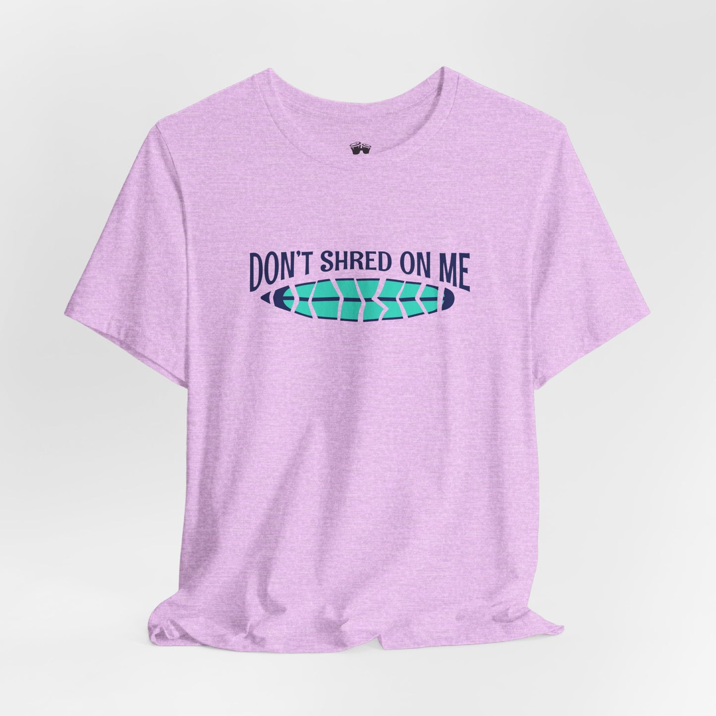 Beachy | Bella+Canvas | Don't Shred On Me | T-Shirt