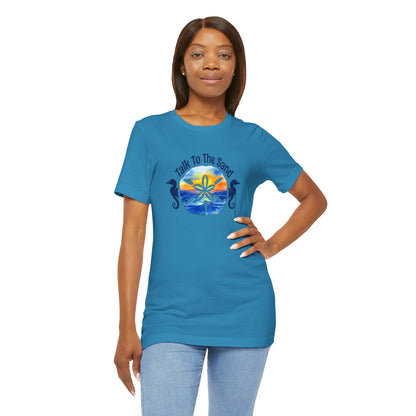 Beachy | Bella+Canvas | Talk To The Sand | T-Shirt